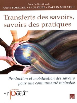 cover image of Transferts des savoirs, savoirs des pratiques